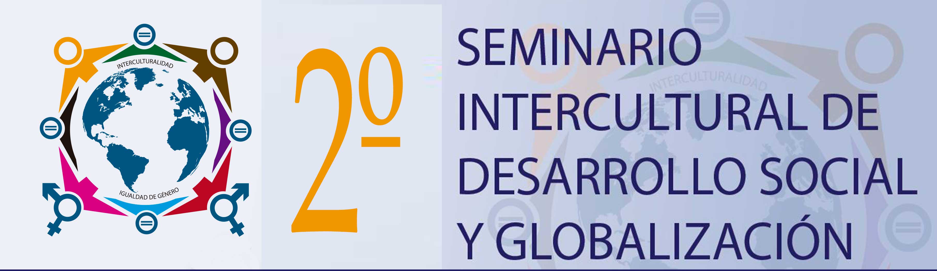 2 Seminario Intercultural De Desarrollo Social Y Globalizaci n